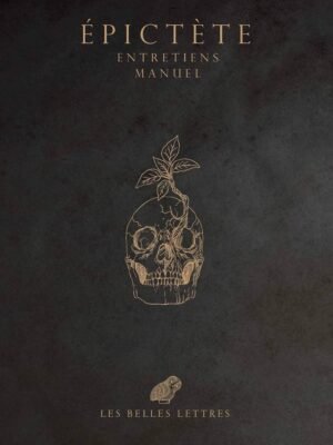 Entretiens : Manuel – Épictète