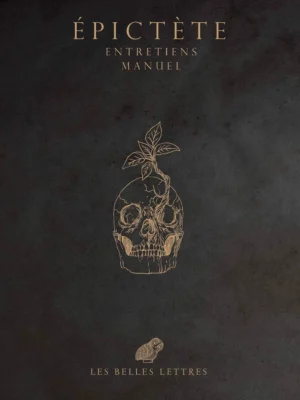Entretiens : Manuel – Épictète