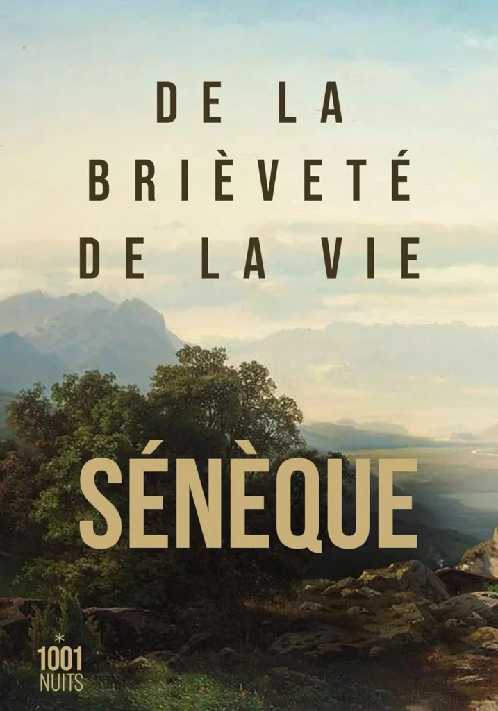 Couverture du livre De la brièveté de la vie de Sénèque – Philosophie stoïcienne sur l’art de bien utiliser son temps.