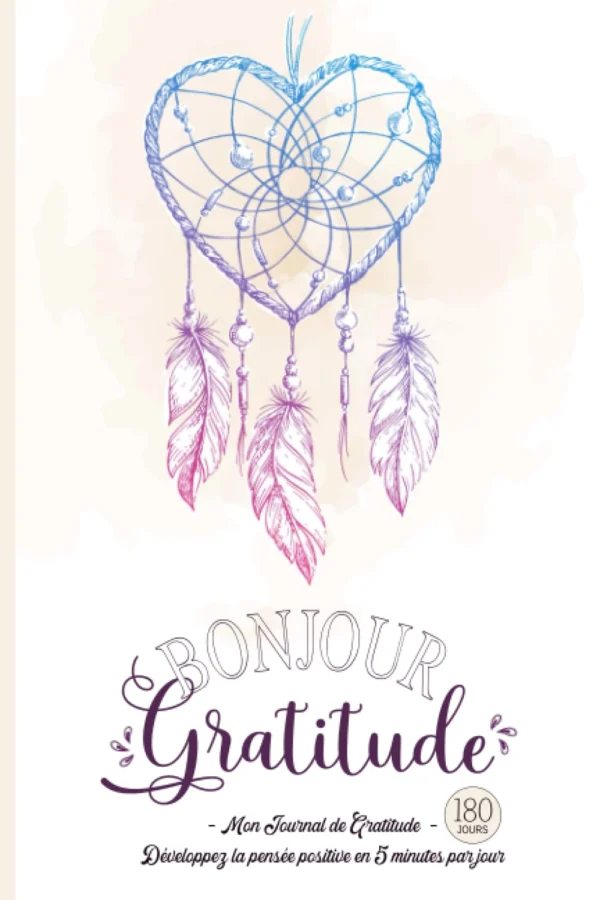 Couverture du carnet Bonjour Gratitude – Journal pratique pour cultiver la pensée positive et la confiance.