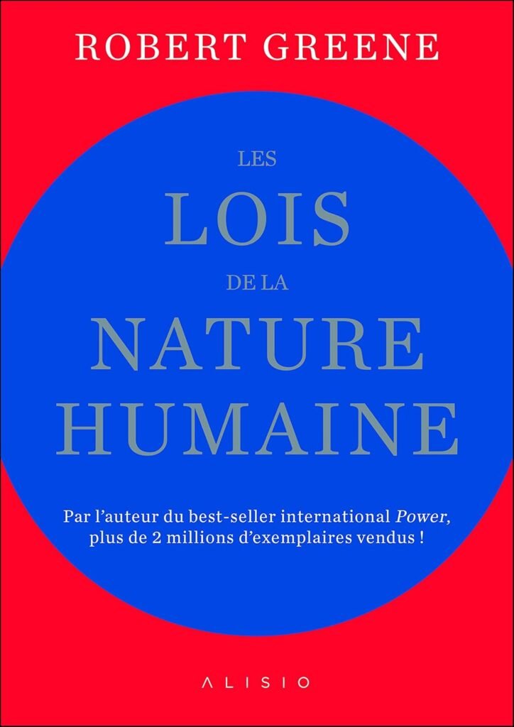 Couverture de Les Lois de la Nature Humaine de Robert Greene