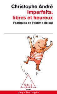 Couverture de Imparfaits, libres et heureux, Christophe André