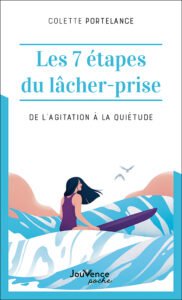 Couverture du livre Les 7 étapes du lâcher-prise, Colette Portelance